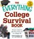 Go to record The everything college survival book : all you need to get...