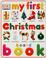 Go to record My first Christmas board book.