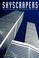 Go to record Skyscrapers : masterpieces of architecture