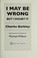 Go to record I may be wrong but I doubt it : some things I've learned s...